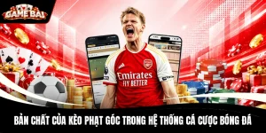 Bản chất của kèo phạt góc trong hệ thống cá cược bóng đá