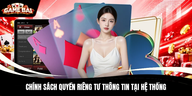 Chính sách quyền riêng tư thông tin tại hệ thống