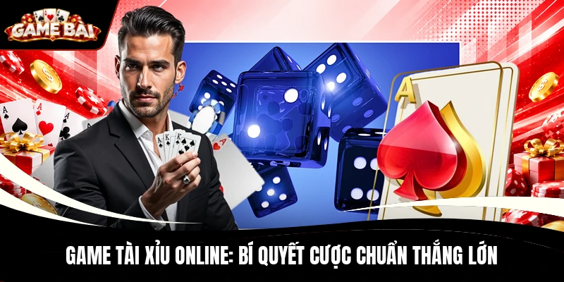 Game Tài Xỉu