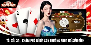 Tài Xỉu 3D